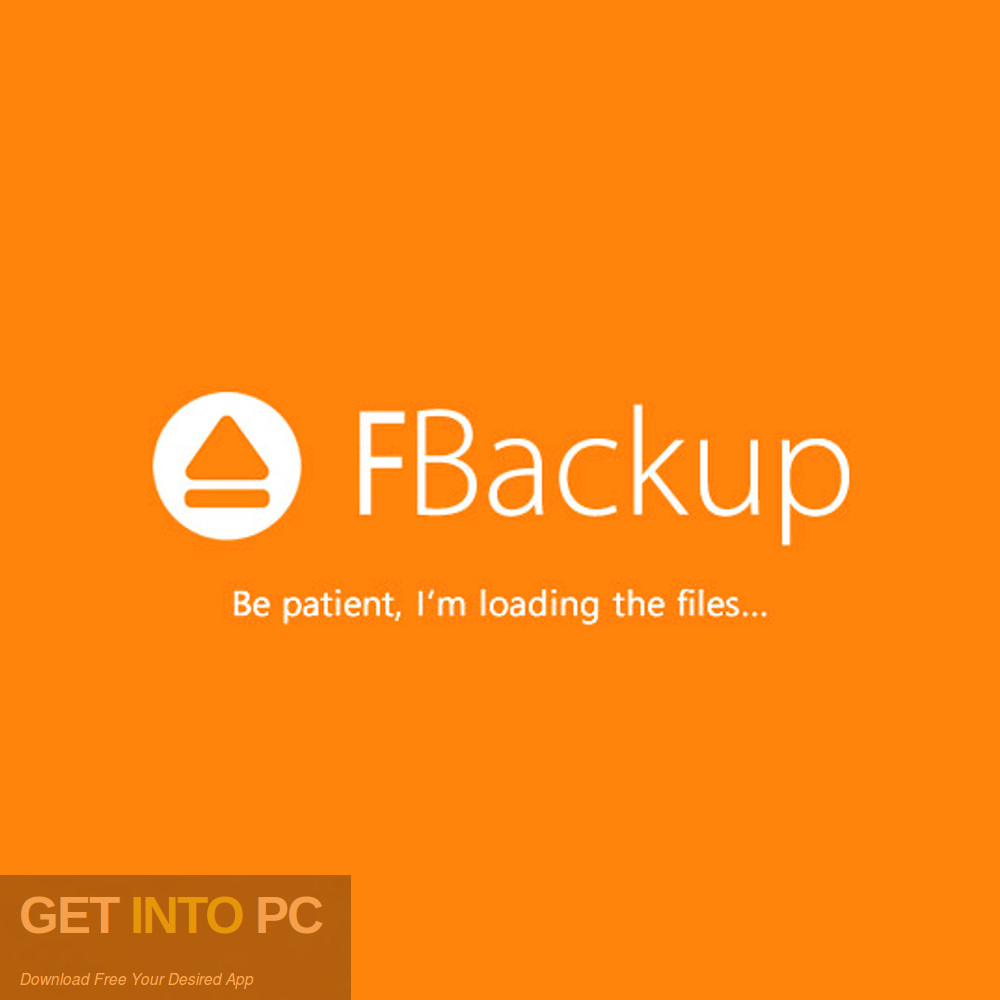 FBackup 2019 v8.1 Free Download-GetintoPC.com