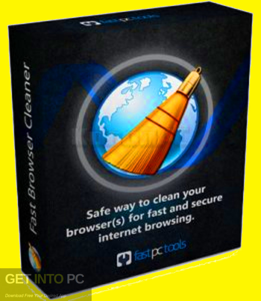Fast Browser Cleaner Pro Free Download GetintoPC.com scaled
