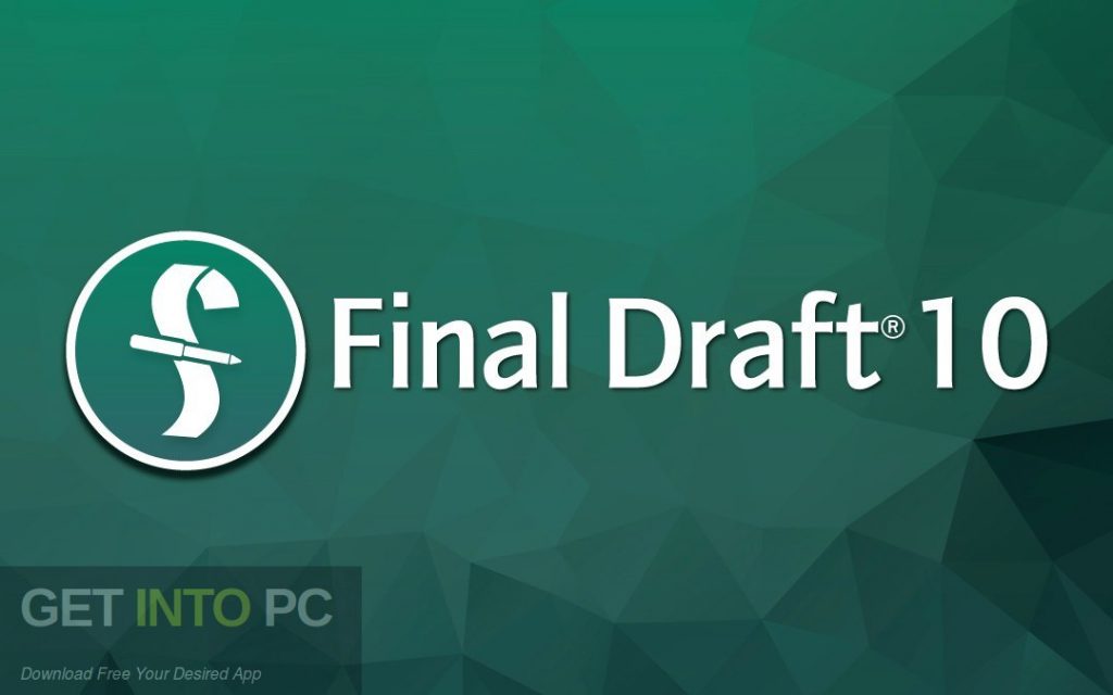 Final Draft 10 Free Download-GetintoPC.com