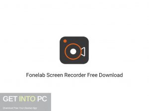 Fonelab Screen Recorder Free Download-GetintoPC.com.jpeg
