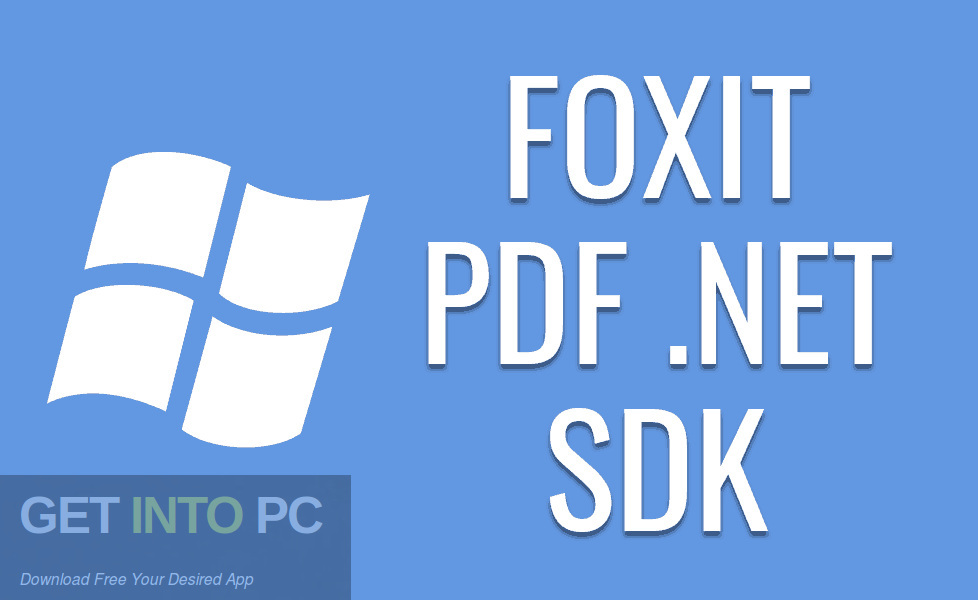Foxit PDF Viewer for .NET SDK Free Download-GetintoPC.com Foxit PDF Viewer for .NET SDK Free Download-GetintoPC.com