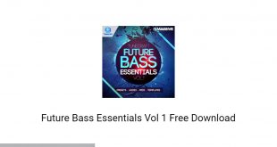 Future Bass Essentials Vol 1 Free Download-GetintoPC.com