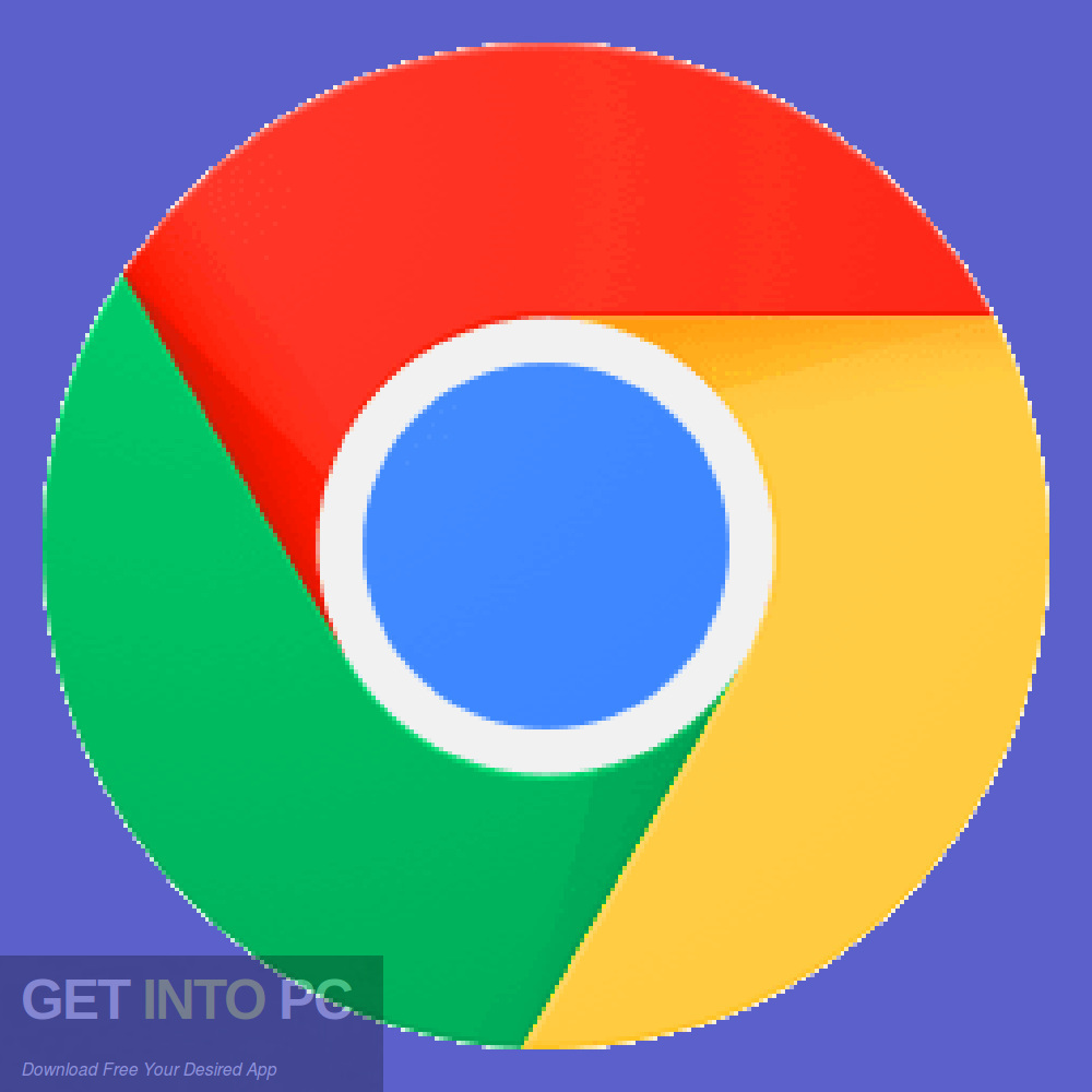 Google Chrome 2020 Free Download GetintoPC.com