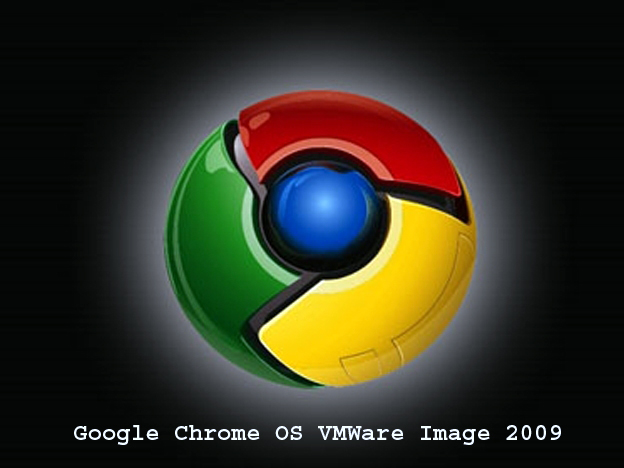 Google Chrome OS VMWare Image 2009 Free Download
