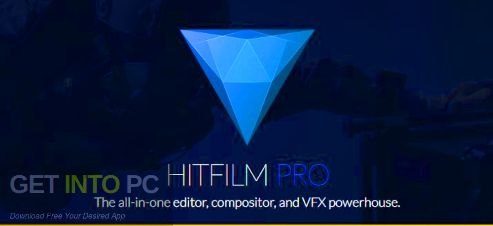 HitFilmPro 11 Free Download GetintoPC.com