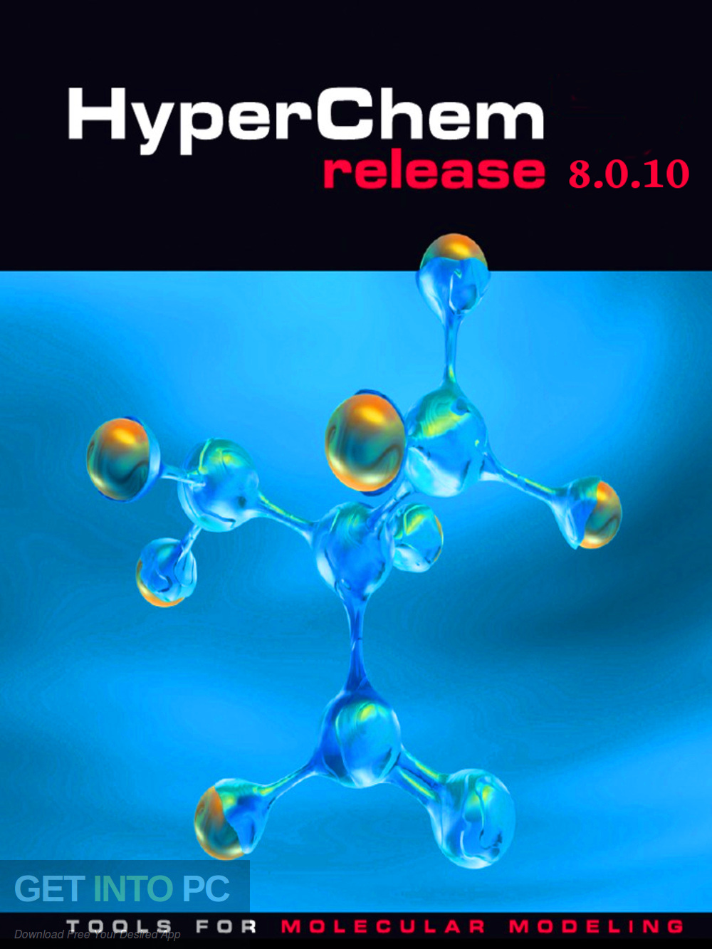 HyperCube HyperChem Professional 8.0.10 + Tutorials Free Download-GetintoPC.com