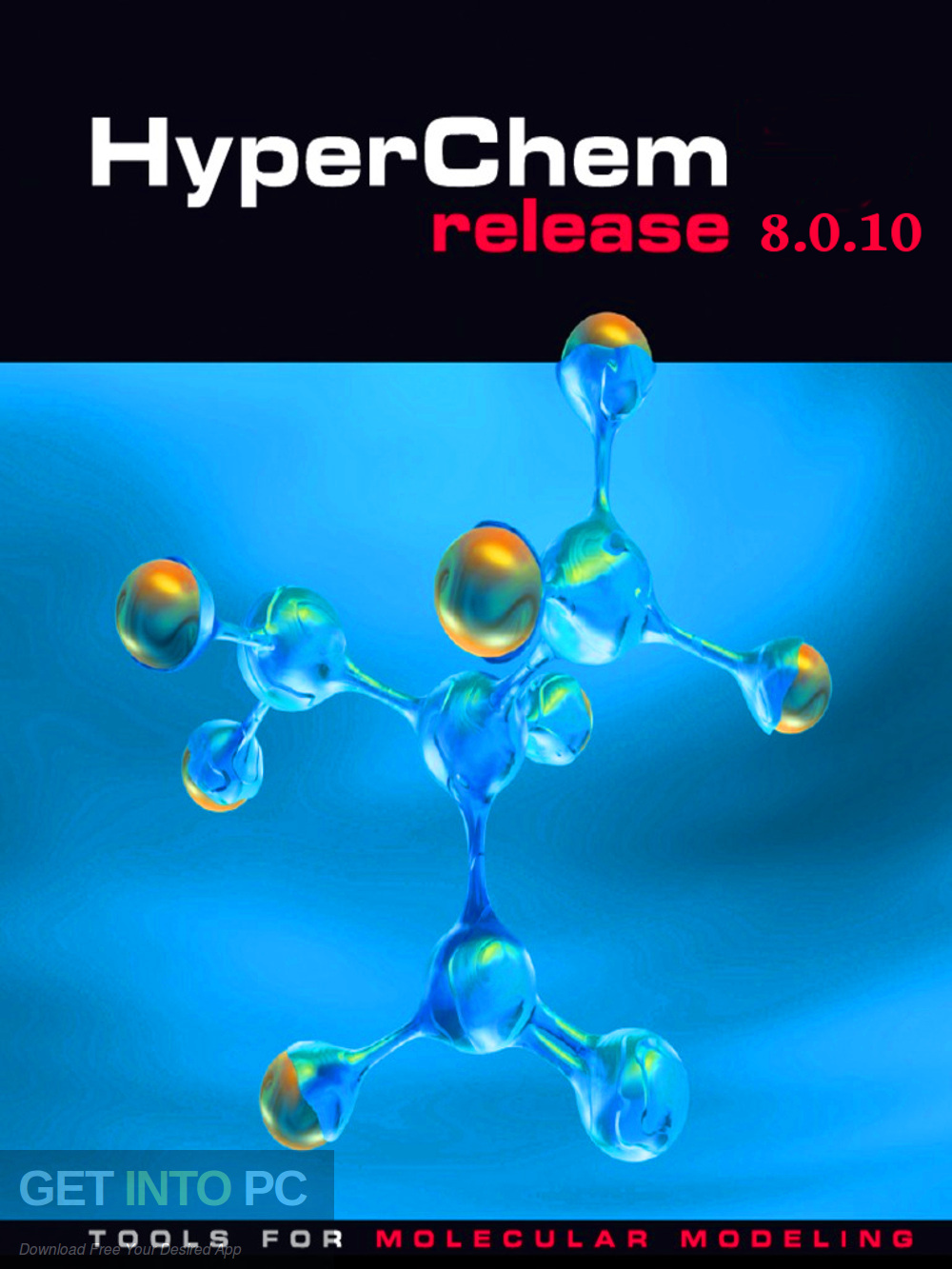 HyperCube HyperChem Professional 8.0.10 + Tutorials Free Download-GetintoPC.com HyperCube HyperChem Professional 8.0.10 + Tutorials Free Download-GetintoPC.com