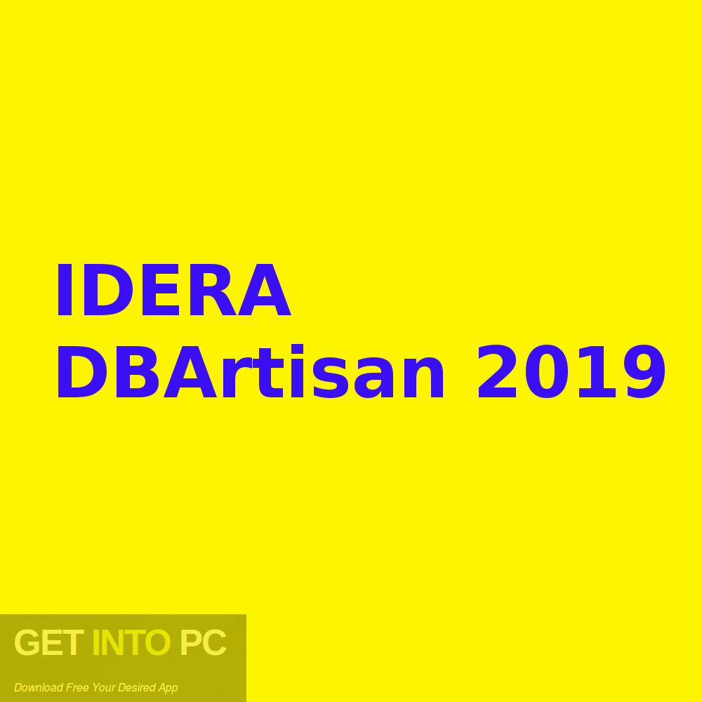 IDERA DBArtisan 2019 Free Download-GetintoPC.com