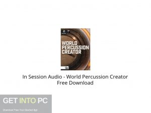 In Session Audio World Percussion Creator Free Download-GetintoPC.com.jpeg In Session Audio World Percussion Creator Free Download-GetintoPC.com.jpeg