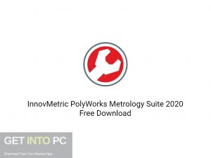 InnovMetric PolyWorks Metrology Suite 2020 Free Download-GetintoPC.com