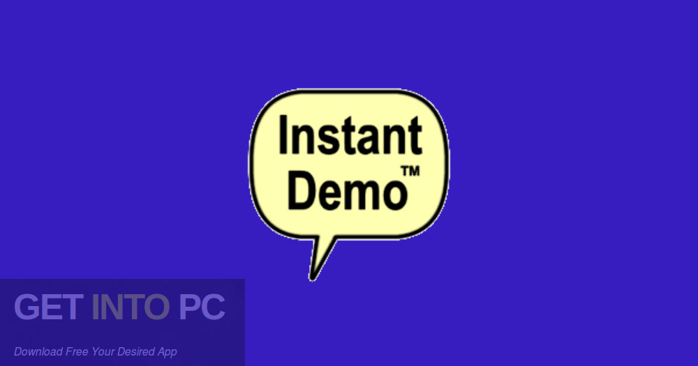 Instant Demo Free Download GetintoPC.com