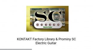 KONTAKT Factory Library & Prominy SC Electric Guitar Latest Version Download-GetintoPC.com
