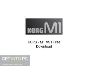 KORG M1 VST Latest Version Download-GetintoPC.com KORG M1 VST Latest Version Download-GetintoPC.com