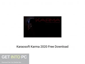 Karaosoft Karma 2020 Latest Version Download-GetintoPC.com