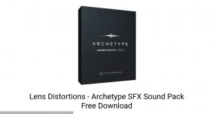 Lens-Distortions-Archetype-SFX-Sound-Pack-Offline-Installer-Download-GetintoPC.com
