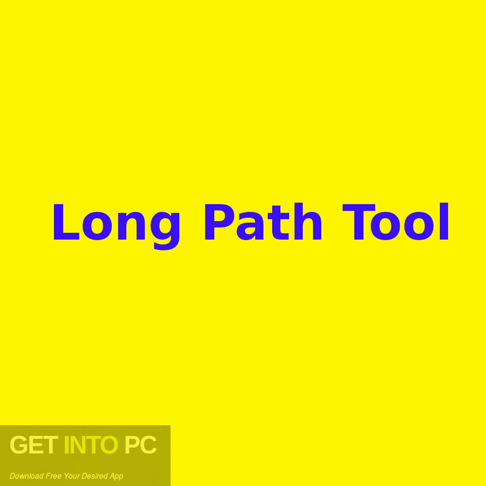 Long Path Tool Free Download GetintoPC.com