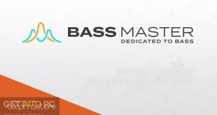 Loopmasters Bass Master VST Plugin Free Download GetintoPC.com