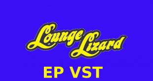 Lounge Lizard EP VST Free Download GetintoPC.com