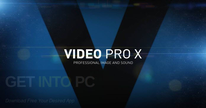 MAGIX Video Pro X8 Free Download