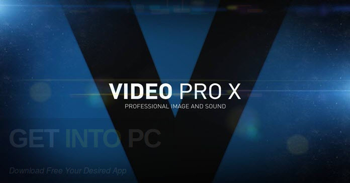 MAGIX Video Pro X8 Free Download MAGIX Video Pro X8 Free Download