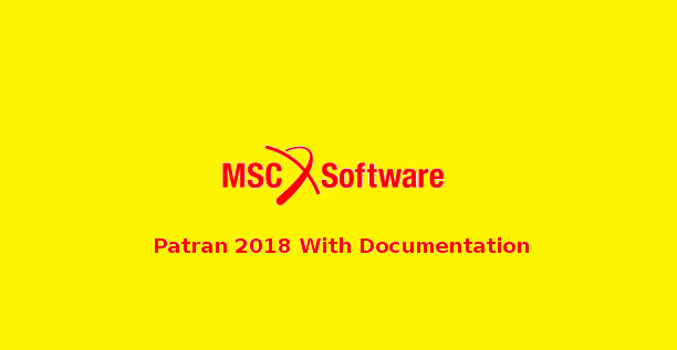 MSC Patran 2018