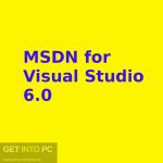 Download MSDN for Visual Studio 6.0
