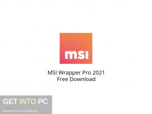 MSI Wrapper Pro 2021 Free Download-GetintoPC.com.jpeg