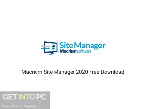 Macrium Site Manager 2020 Free Download-GetintoPC.com