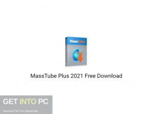 MassTube Plus 2021 Free Download-GetintoPC.com MassTube Plus 2021 Free Download-GetintoPC.com