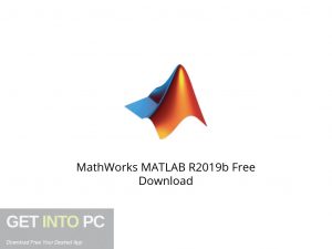 MathWorks MATLAB R2019b Latest Version Download-GetintoPC.com MathWorks MATLAB R2019b Latest Version Download-GetintoPC.com