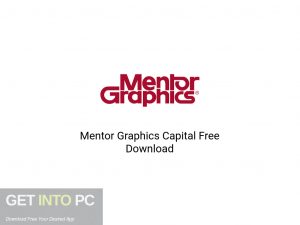 Mentor Graphics Capital Latest Version Download-GetintoPC.com