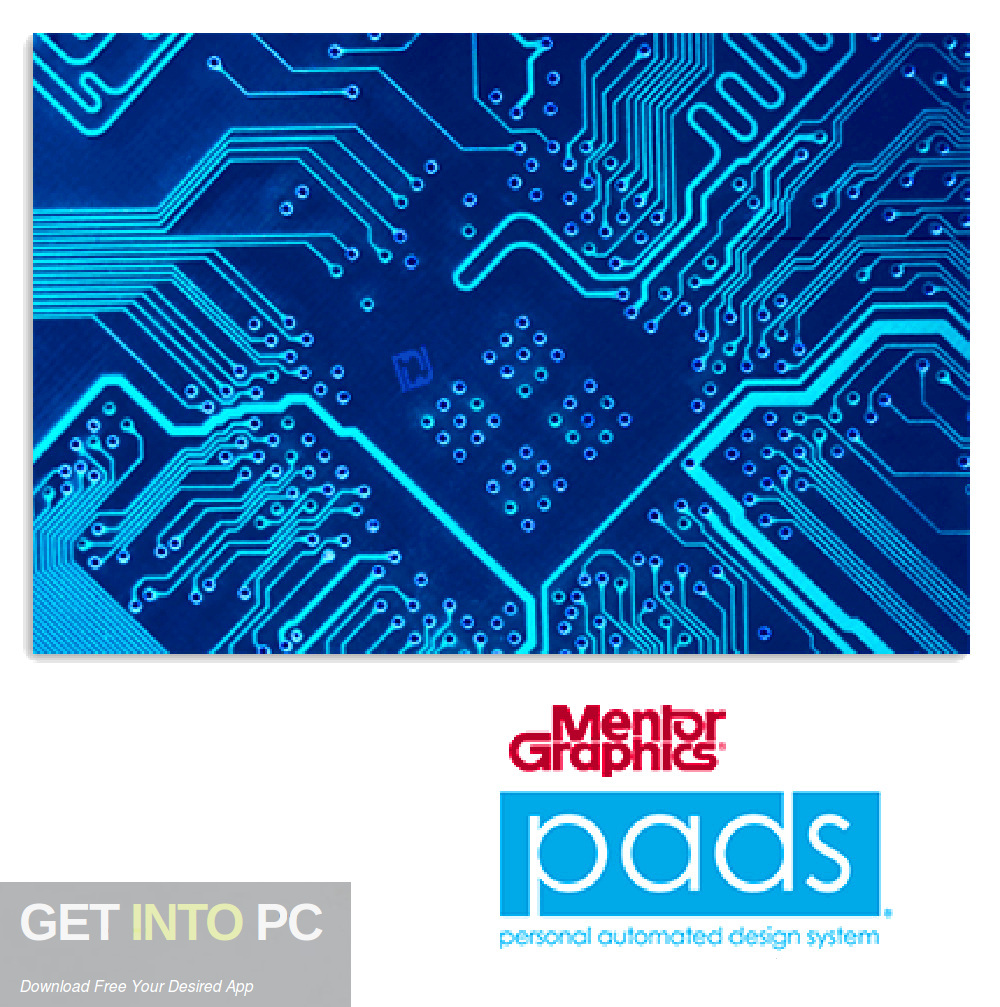 Mentor Graphics PADS Student-Professional VX.2.5 Free Download-GetintoPC.com