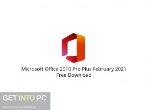 Microsoft Office 2010 Pro Plus February 2021 Free Download-GetintoPC.com.jpeg