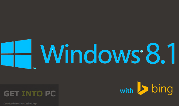 Microsoft Windows 8.1 with Bing ISO Free Download Microsoft Windows 8.1 with Bing ISO Free Download