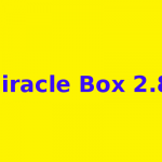 Miracle Box 2.81 Free Download