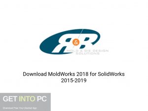 MoldWorks 2018 For SolidWorks 2015 2019 Latest Version Download-GetintoPC.com