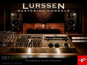 IK Multimedia-LurssenMastering-Console-VST-Free-Download-GetintoPC.com
