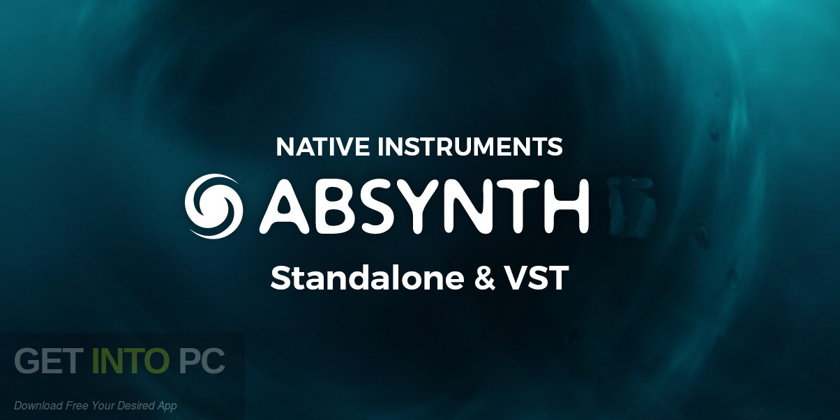 Native Instruments Absynth VSTi Free Download-GetintoPC.com