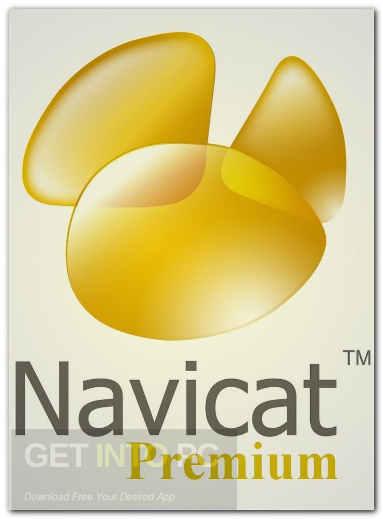 Navicat Premium 12.0.19 Free Download Navicat Premium 12.0.19 Free Download