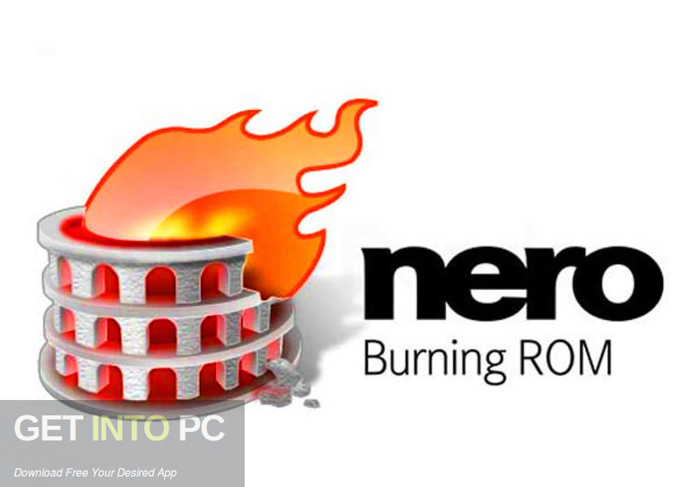 Nero Burning ROM 2020 Free Download GetintoPC.com