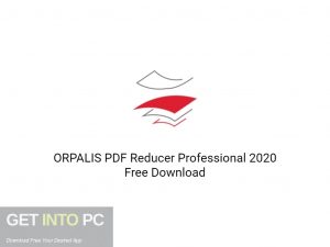 ORPALIS PDF Reducer Professional 2020 Free Download-GetintoPC.com.jpeg