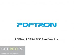 PDFTron PDFNet SDK Offline Installer Download-GetintoPC.com