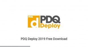 PDQ Deploy 2019 Latest Version Download-GetintoPC.com