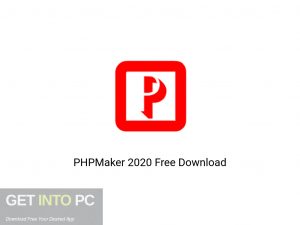 PHPMaker 2020 Latest Version Download-GetintoPC.com