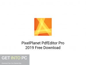 PixelPlanet PdfEditor Pro 2019 Latest Version Download-GetintoPC.com PixelPlanet PdfEditor Pro 2019 Latest Version Download-GetintoPC.com