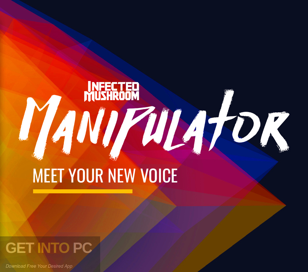 Polyverse Music - Infected Mushroom Manipulator VST 2018 Free Download-GetintoPC.com Polyverse Music - Infected Mushroom Manipulator VST 2018 Free Download-GetintoPC.com