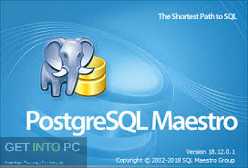 PostgreSQL Maestro Professional 2019 Free Download-GetintoPC.com