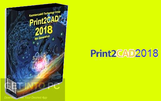 Print2CAD 2018 Free Download