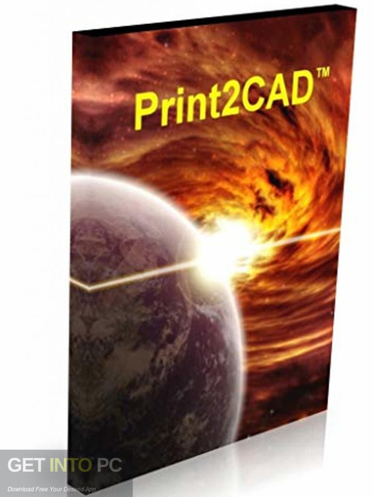Print2CAD 2019 Free Download-GetintoPC.com