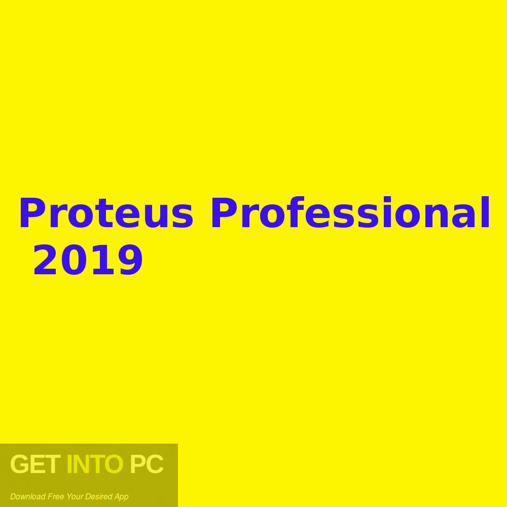 Proteus Professional 2019 Free Download GetintoPC.com